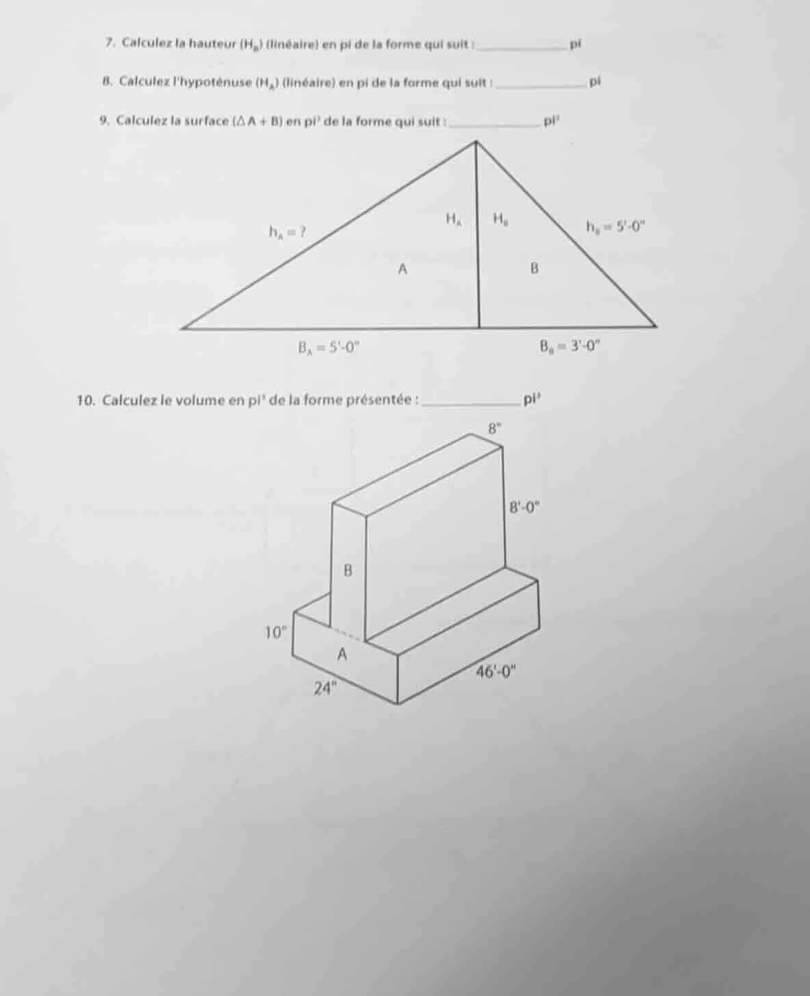 7. calculez la hauteur (h_b) (linéaire) en pi de la forme qui suit : __…