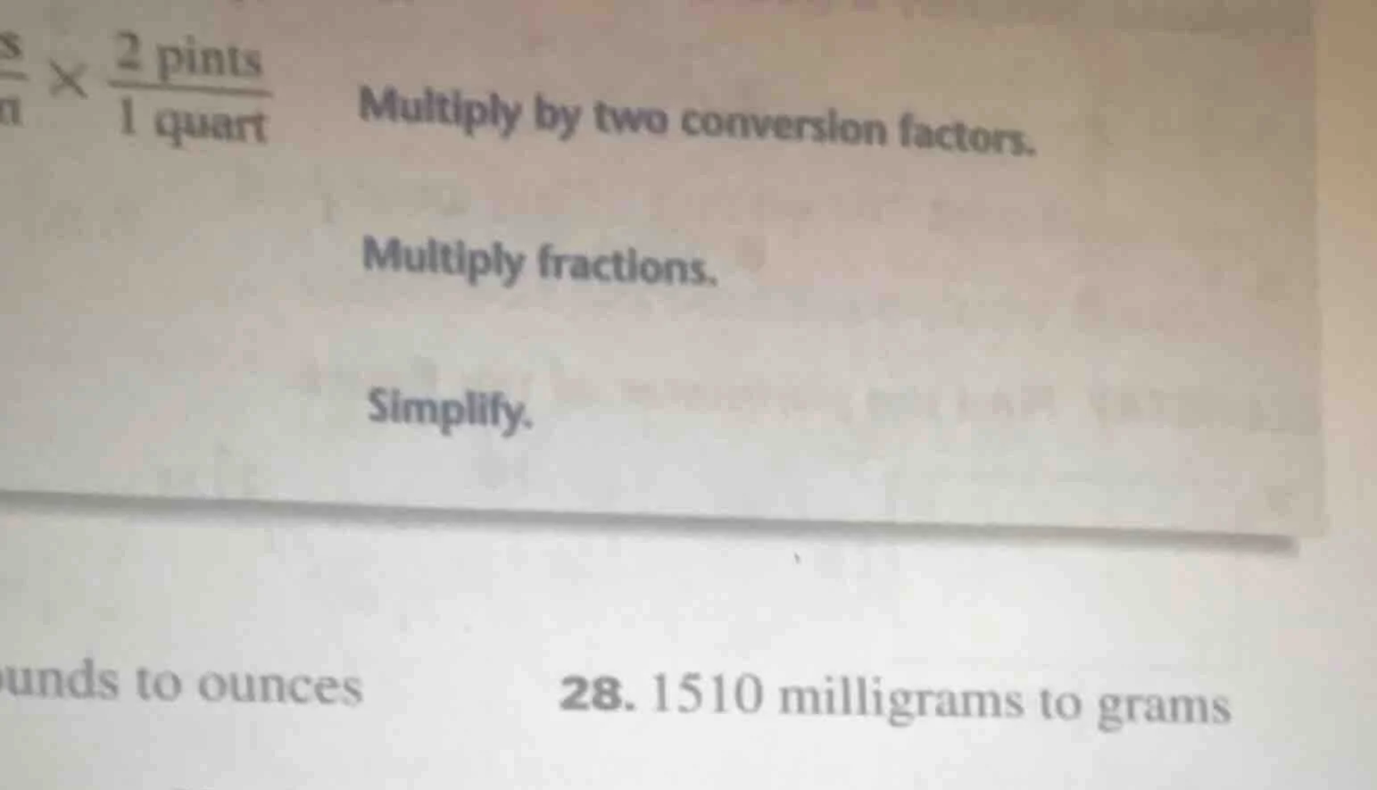 multiply by two conversion factors. multiply fractions. simplify. ounds…