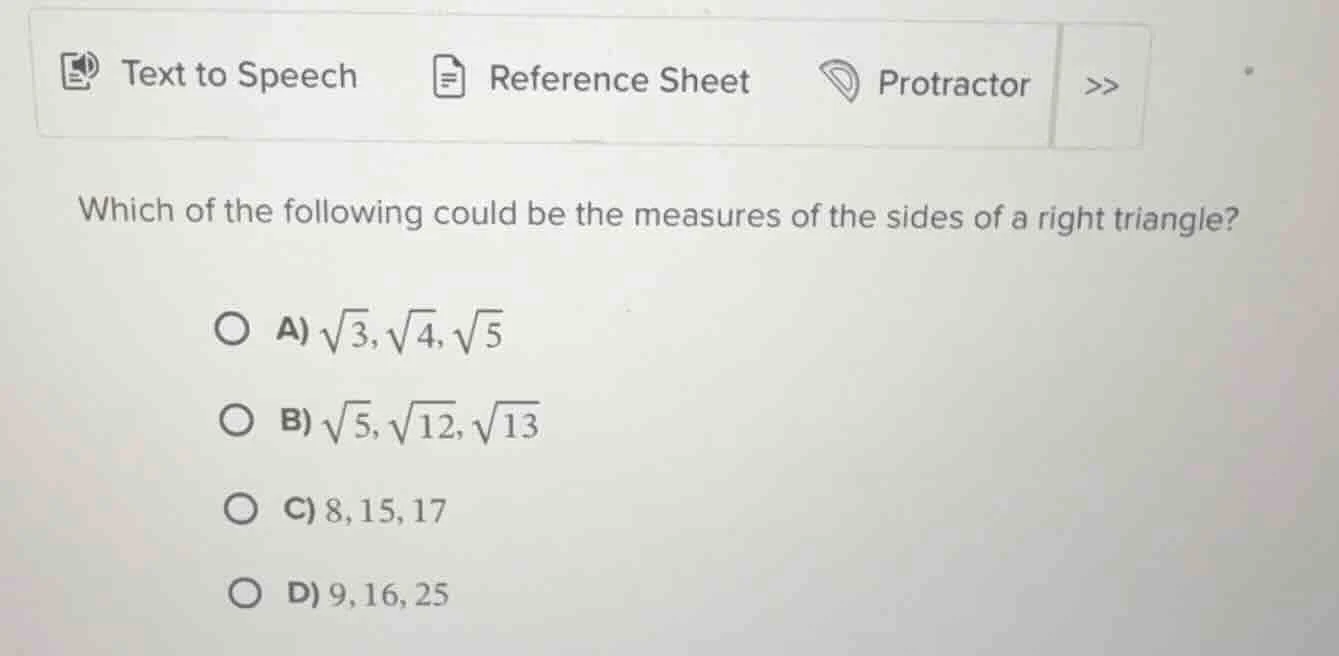 which of the following could be the measures of the sides of a right tr…