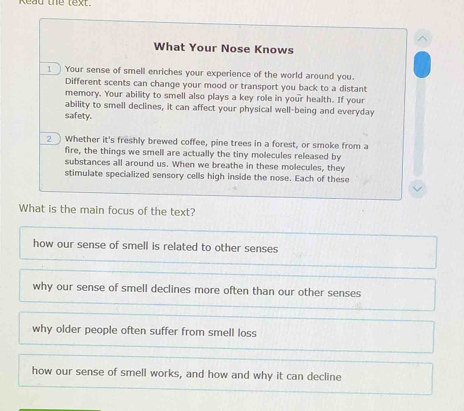 read the text. what your nose knows 1 your sense of smell enriches your…