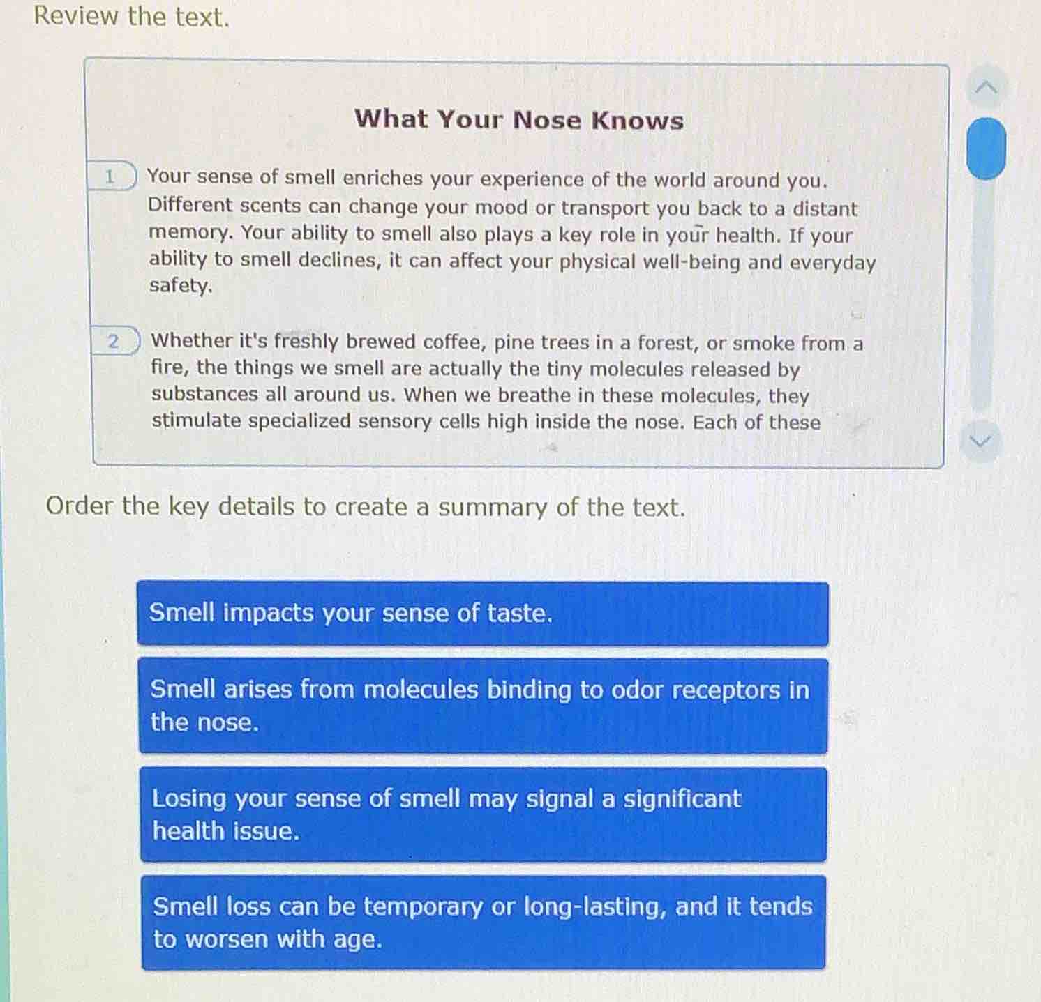 review the text. what your nose knows 1 your sense of smell enriches yo…