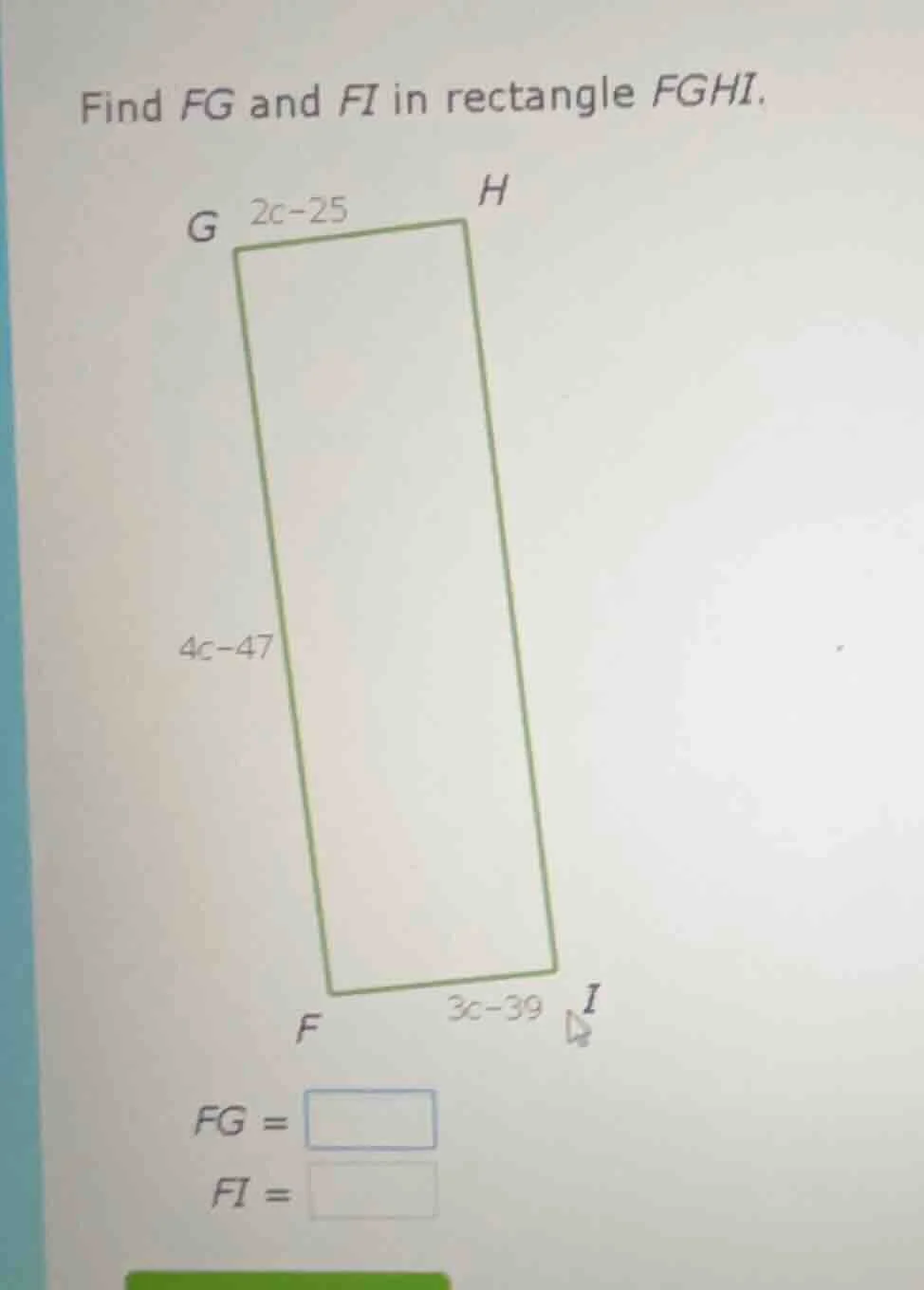 find fg and fi in rectangle fghi. fg = fi =