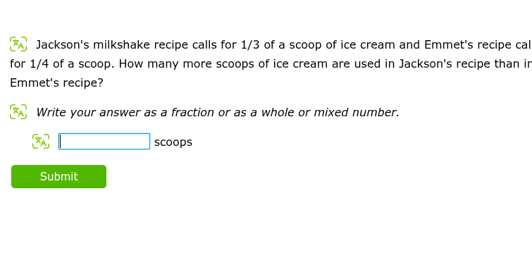 jacksons milkshake recipe calls for 1/3 of a scoop of ice cream and emm…