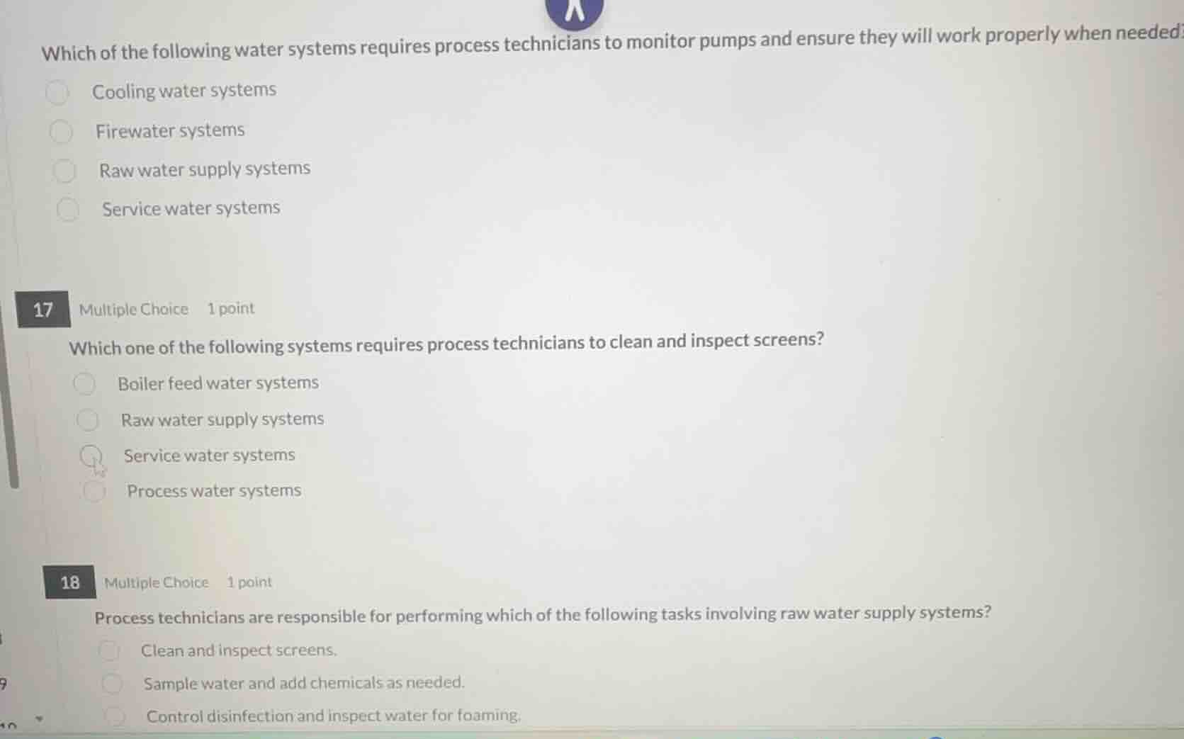 which of the following water systems requires process technicians to mo…
