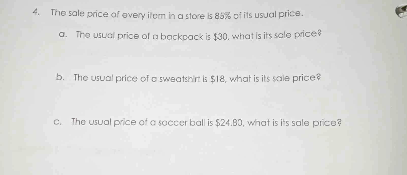 4. the sale price of every item in a store is 85% of its usual price. a…