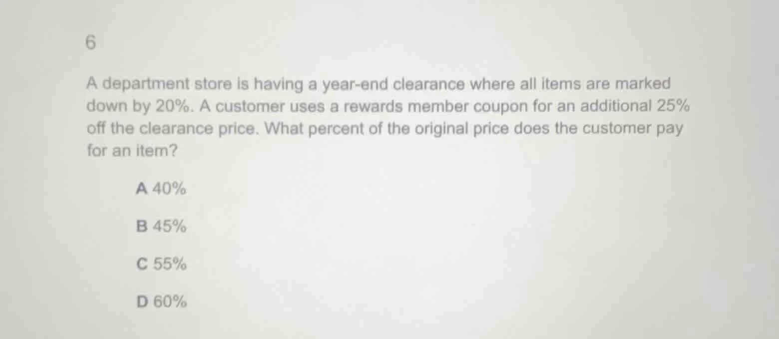 6 a department store is having a year - end clearance where all items a…