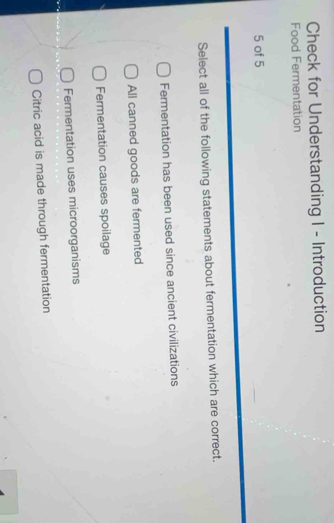 check for understanding i - introduction food fermentation 5 of 5 selec…