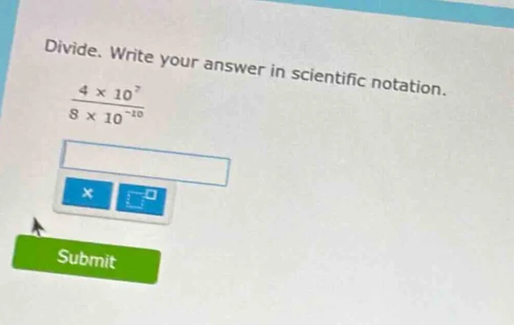 divide. write your answer in scientific notation. \\(\\frac{4 \\times 1…