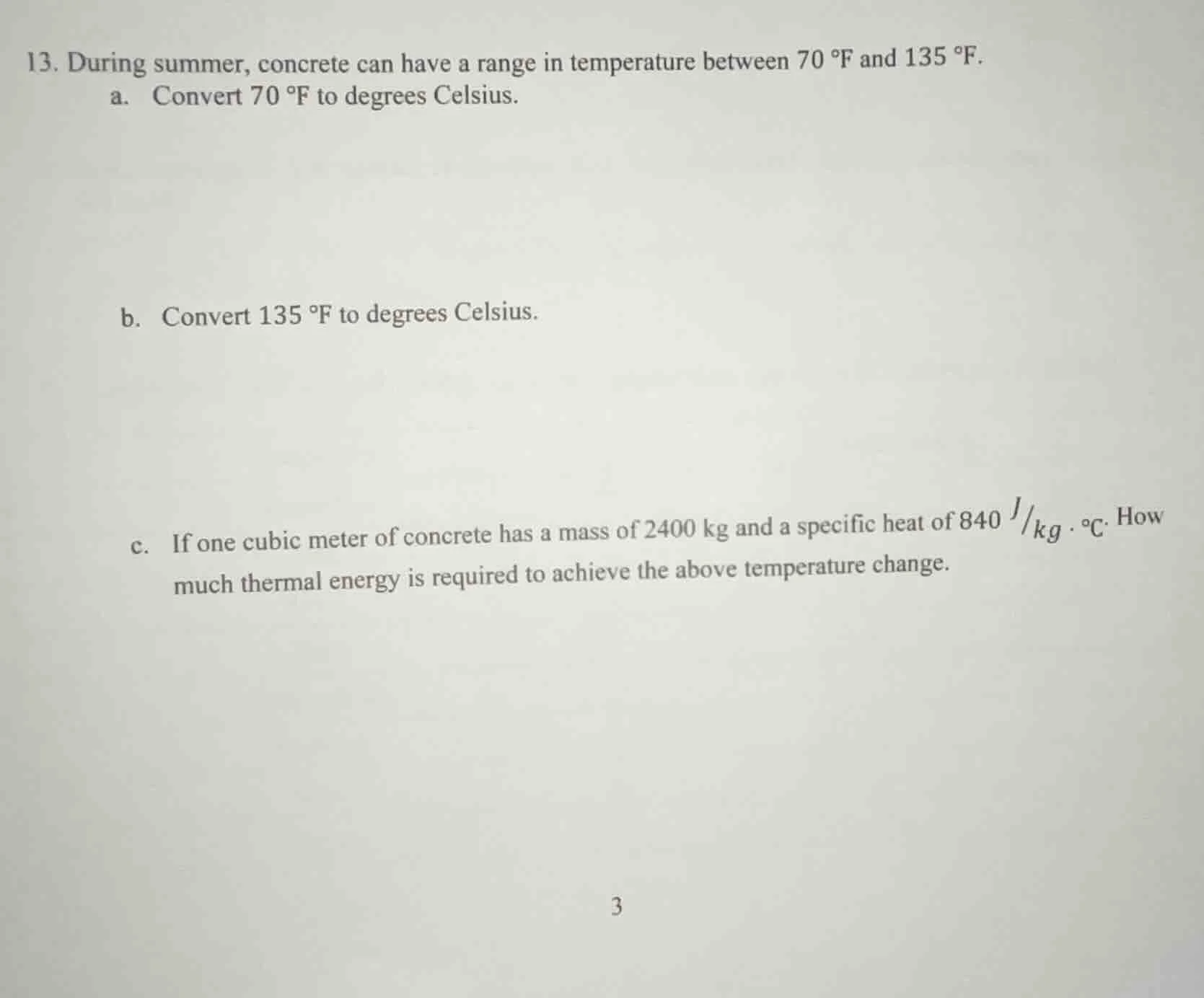 13. during summer, concrete can have a range in temperature between 70 …