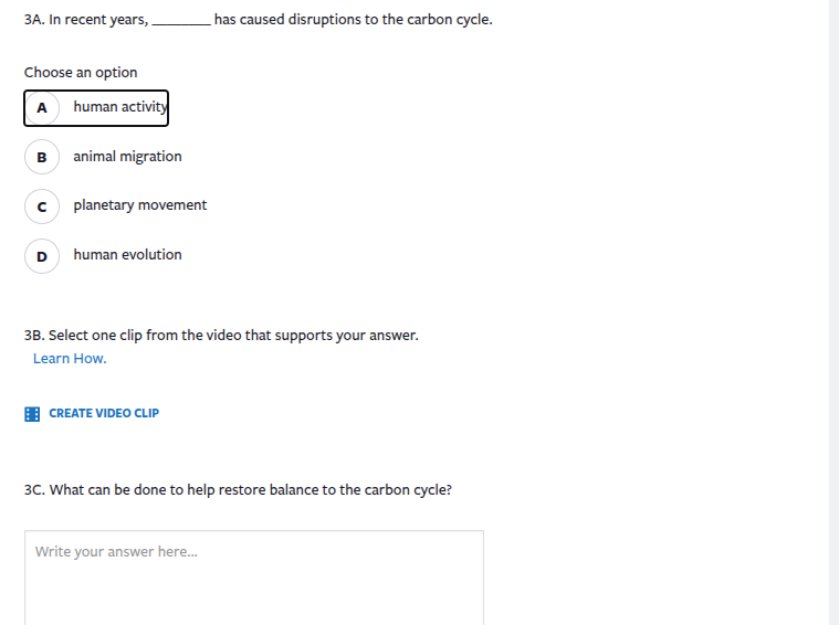 3a. in recent years, ______ has caused disruptions to the carbon cycle.…