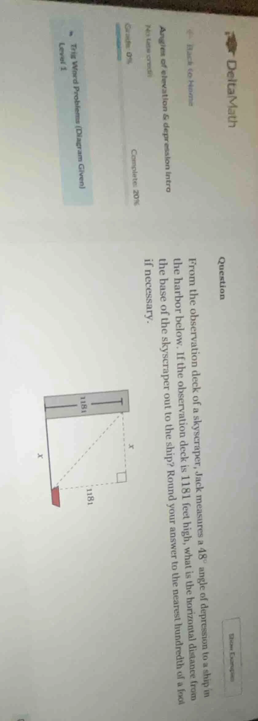 question from the observation deck of a skyscraper, jack measures a ( 4…