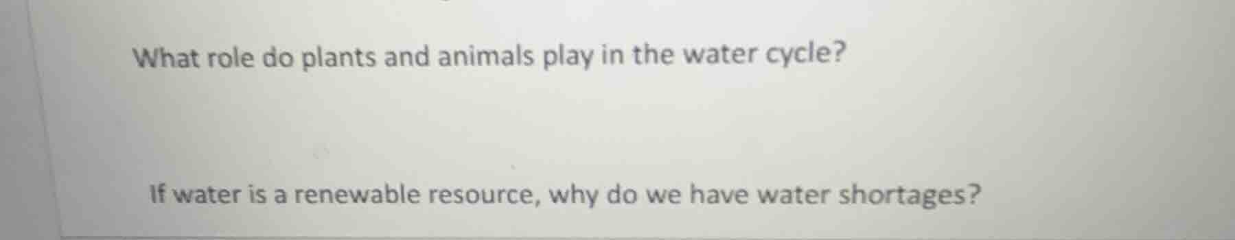 what role do plants and animals play in the water cycle? if water is a …