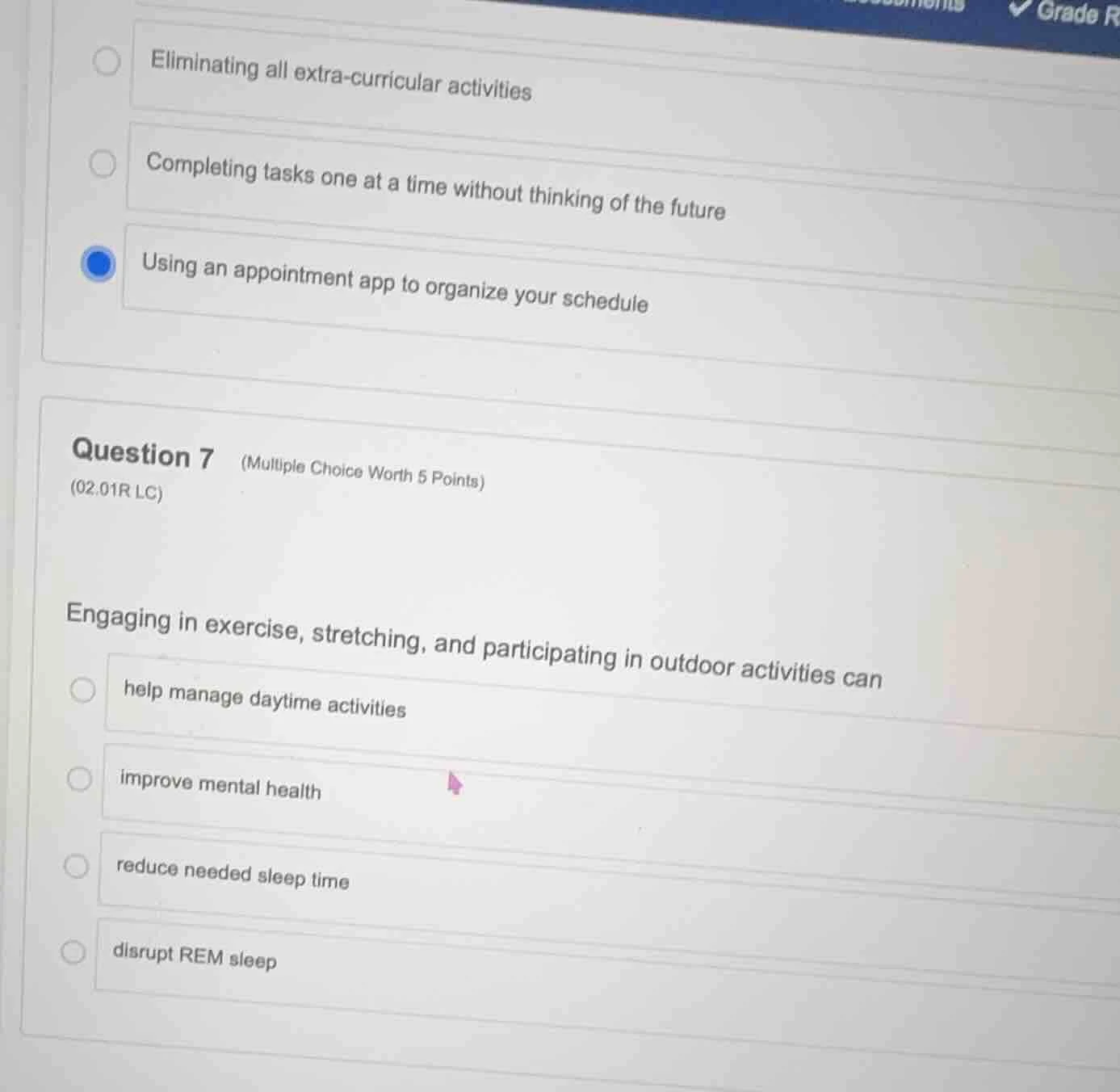 question 7 (multiple choice worth 5 points) (02.01r lc) engaging in exe…