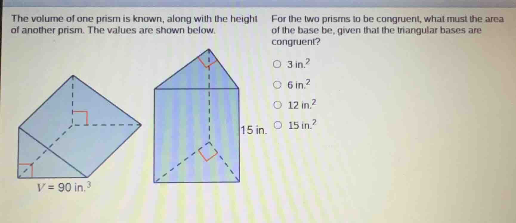 the volume of one prism is known, along with the height of another pris…