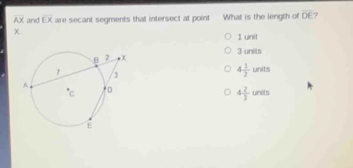 ax and ex are secant segments that intersect at point x. what is the le…
