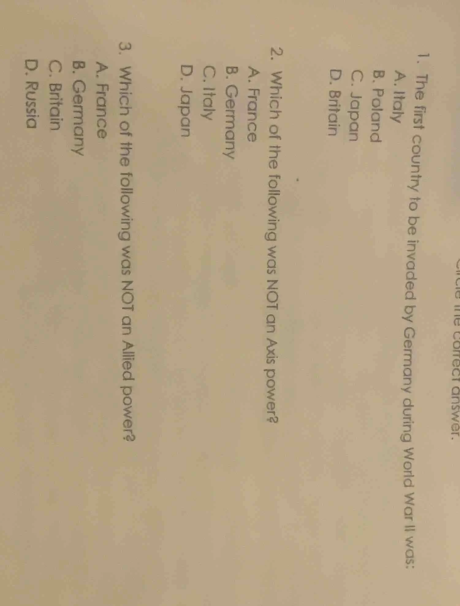 circle the correct answer. 1. the first country to be invaded by german…