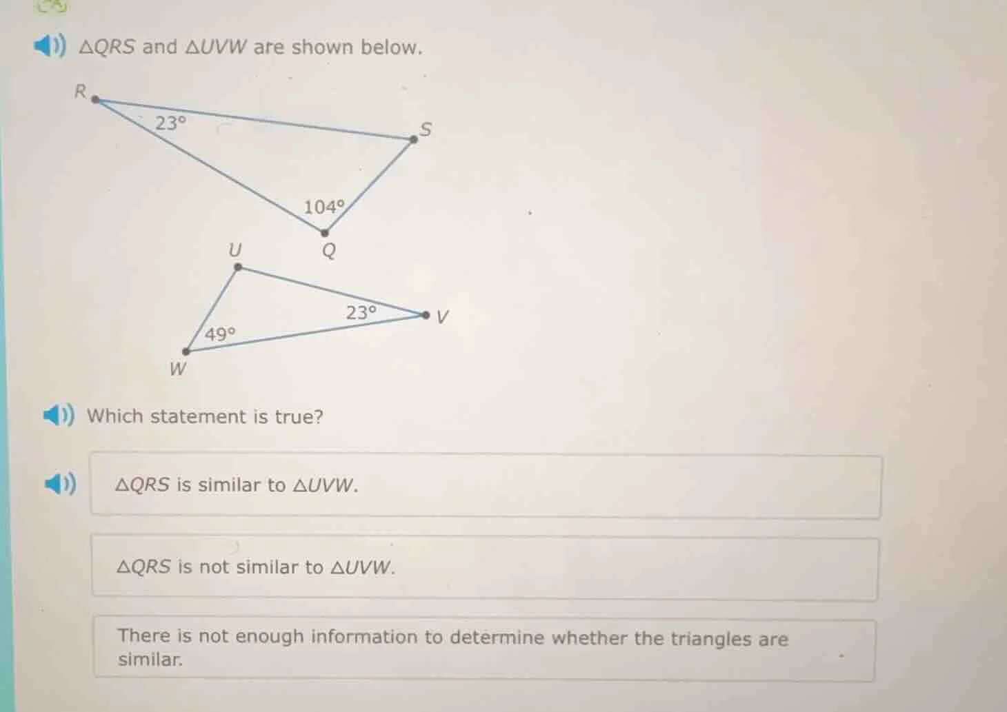 △qrs and △uvw are shown below. which statement is true? △qrs is similar…