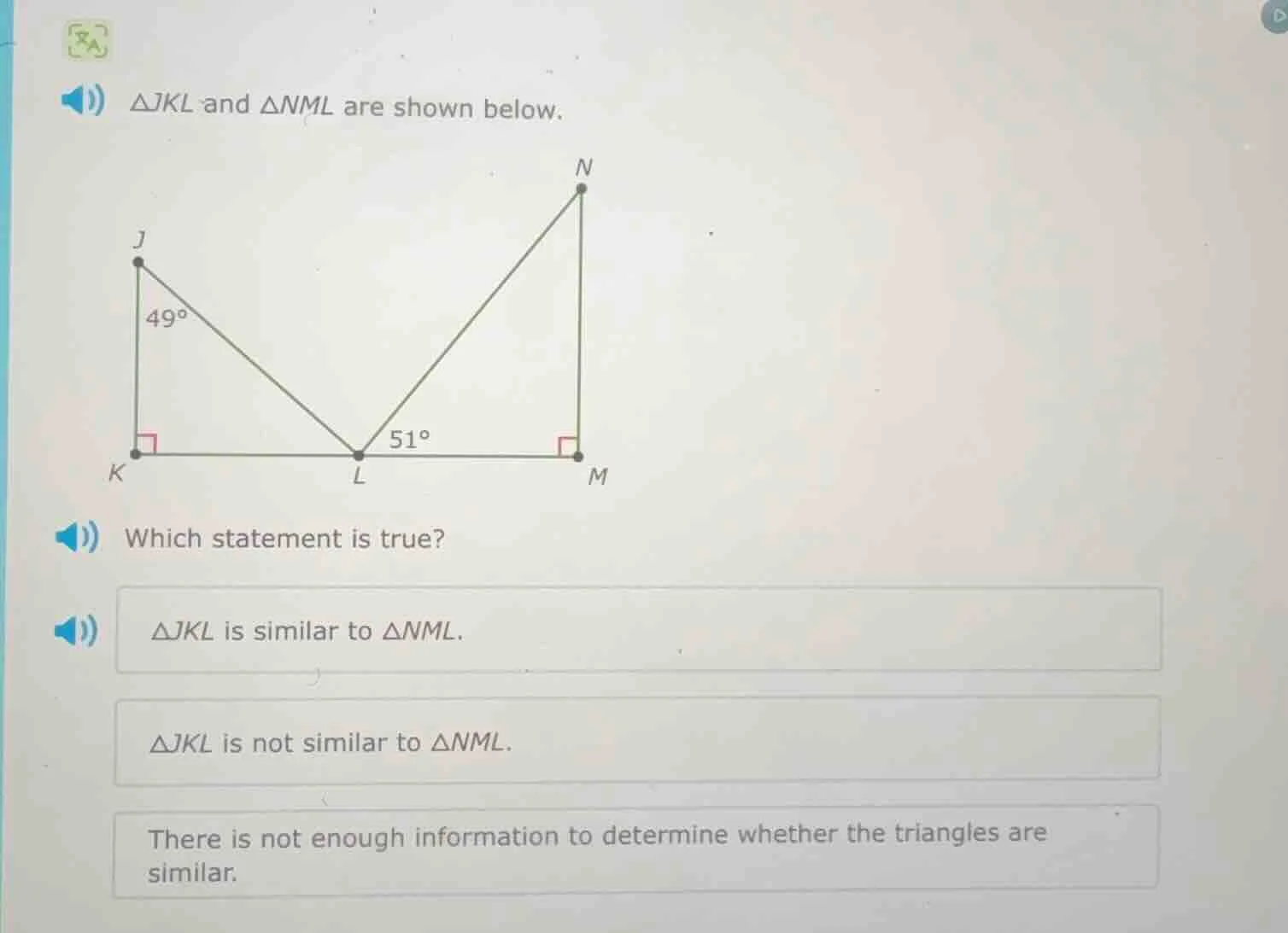 △jkl and △nml are shown below. which statement is true? △jkl is similar…