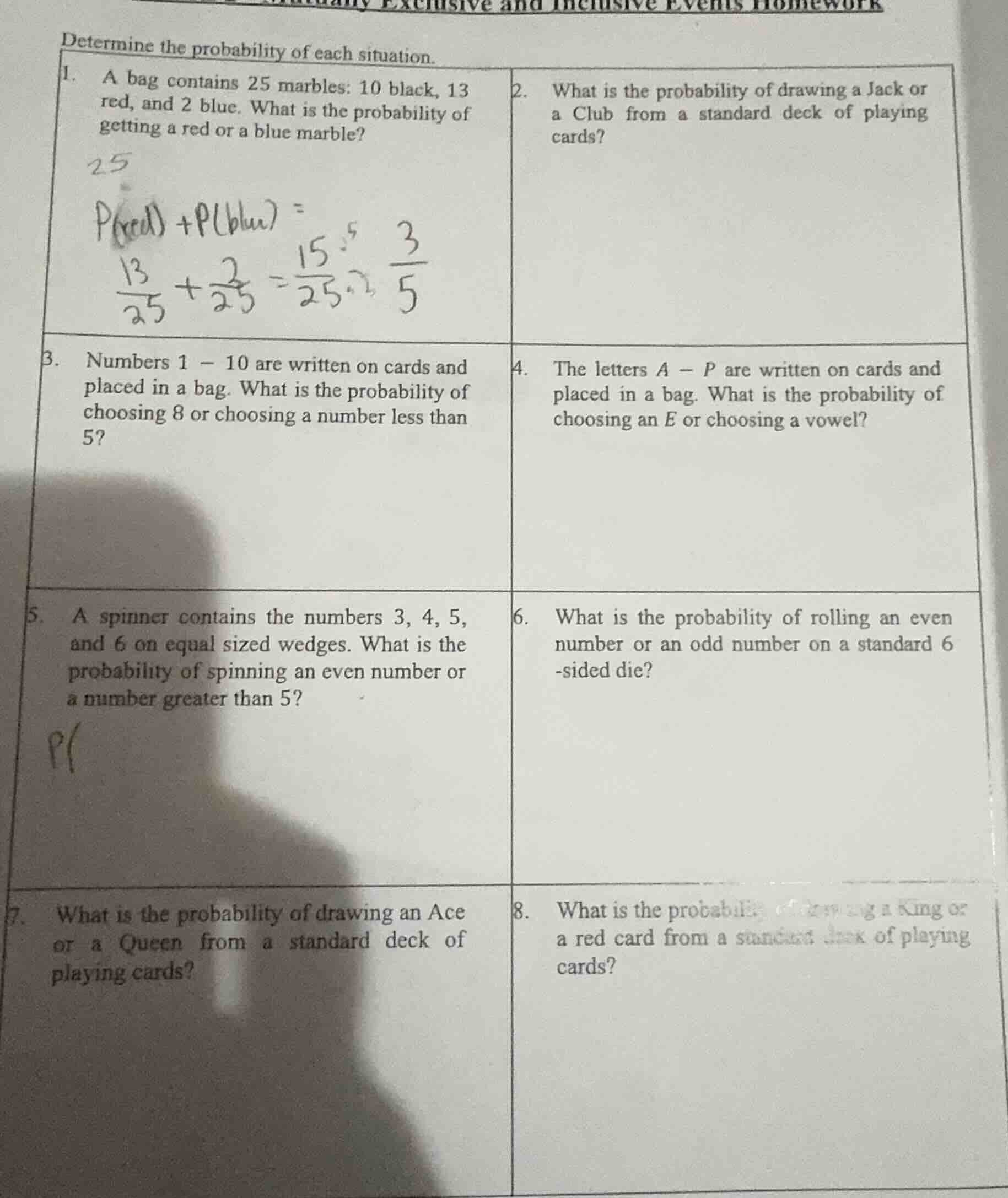 determine the probability of each situation. 1. a bag contains 25 marbl…