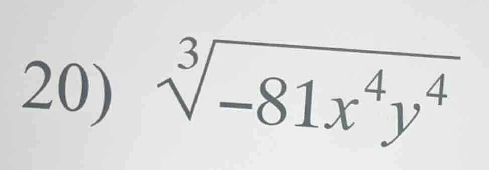 20) \\sqrt3{-81x^4y^4}