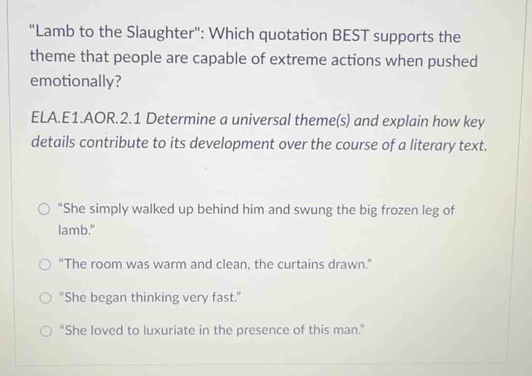 \lamb to the slaughter\: which quotation best supports the theme that p…