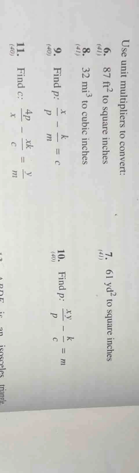 use unit multipliers to convert: (41) 6. 87 ft² to square inches (41) 7…