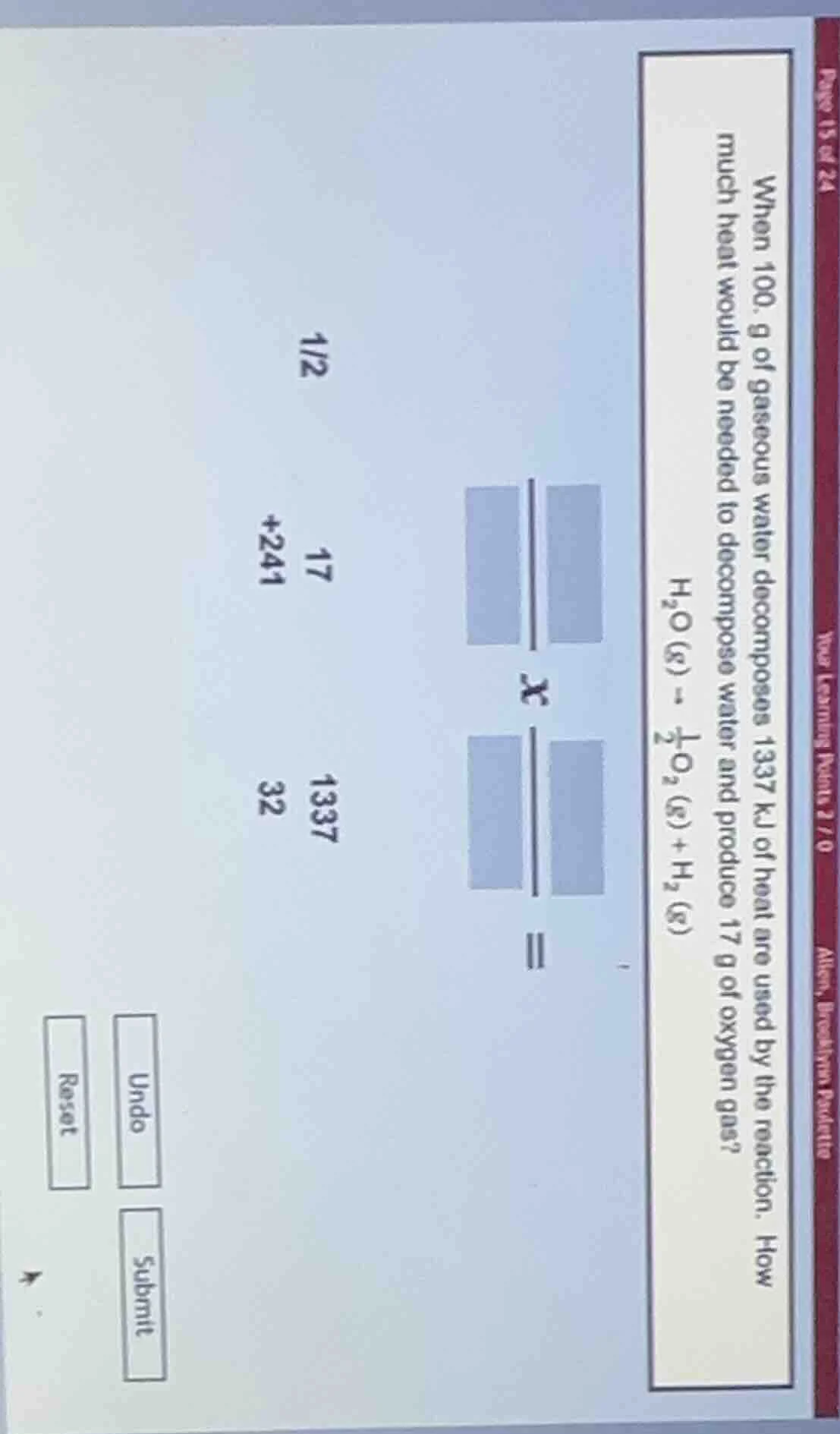 when 100. g of gaseous water decomposes 1337 kj of heat are used by the…