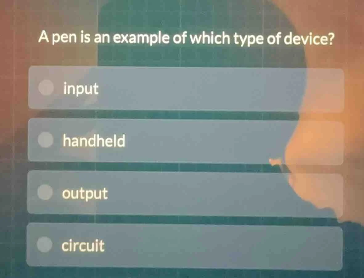 a pen is an example of which type of device? input handheld output circ…