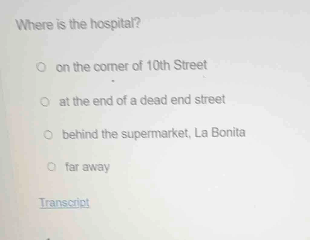 where is the hospital? on the corner of 10th street at the end of a dea…