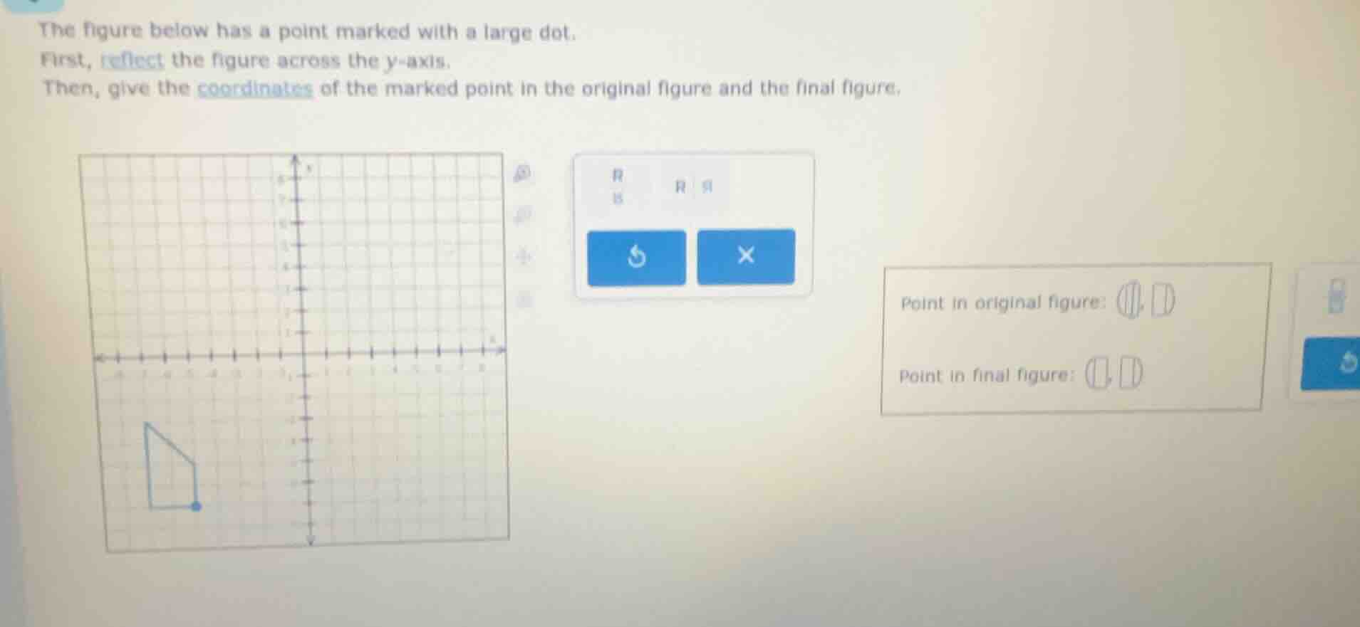 the figure below has a point marked with a large dot. first, reflect th…