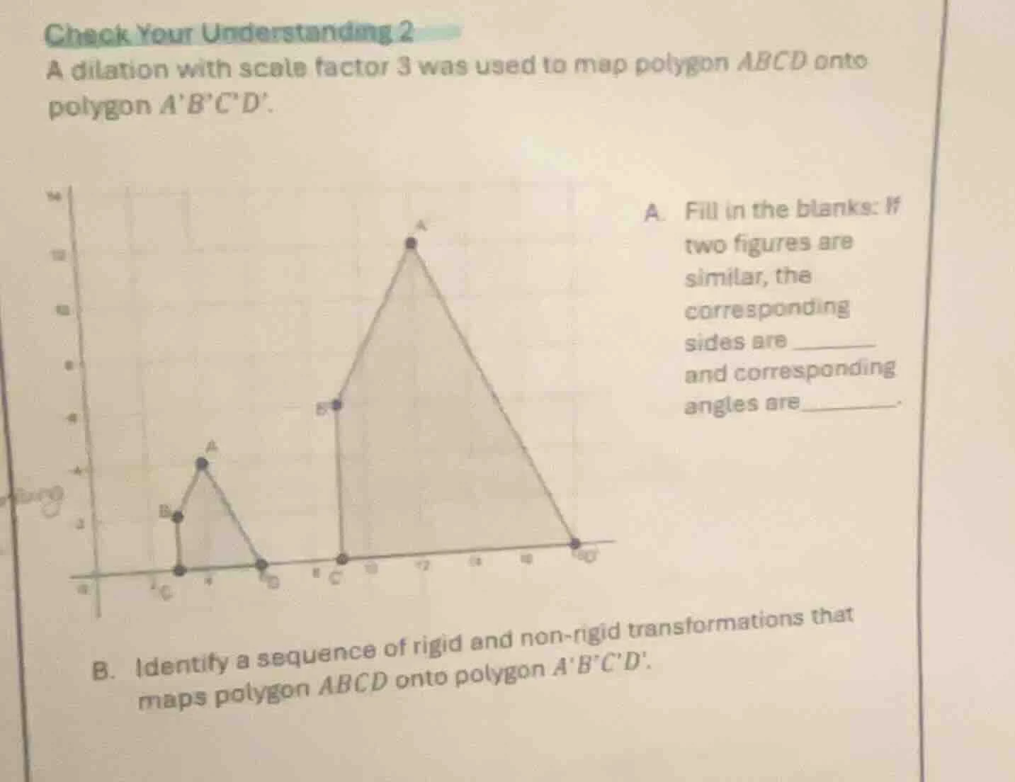 check your understanding 2 a dilation with scale factor 3 was used to m…