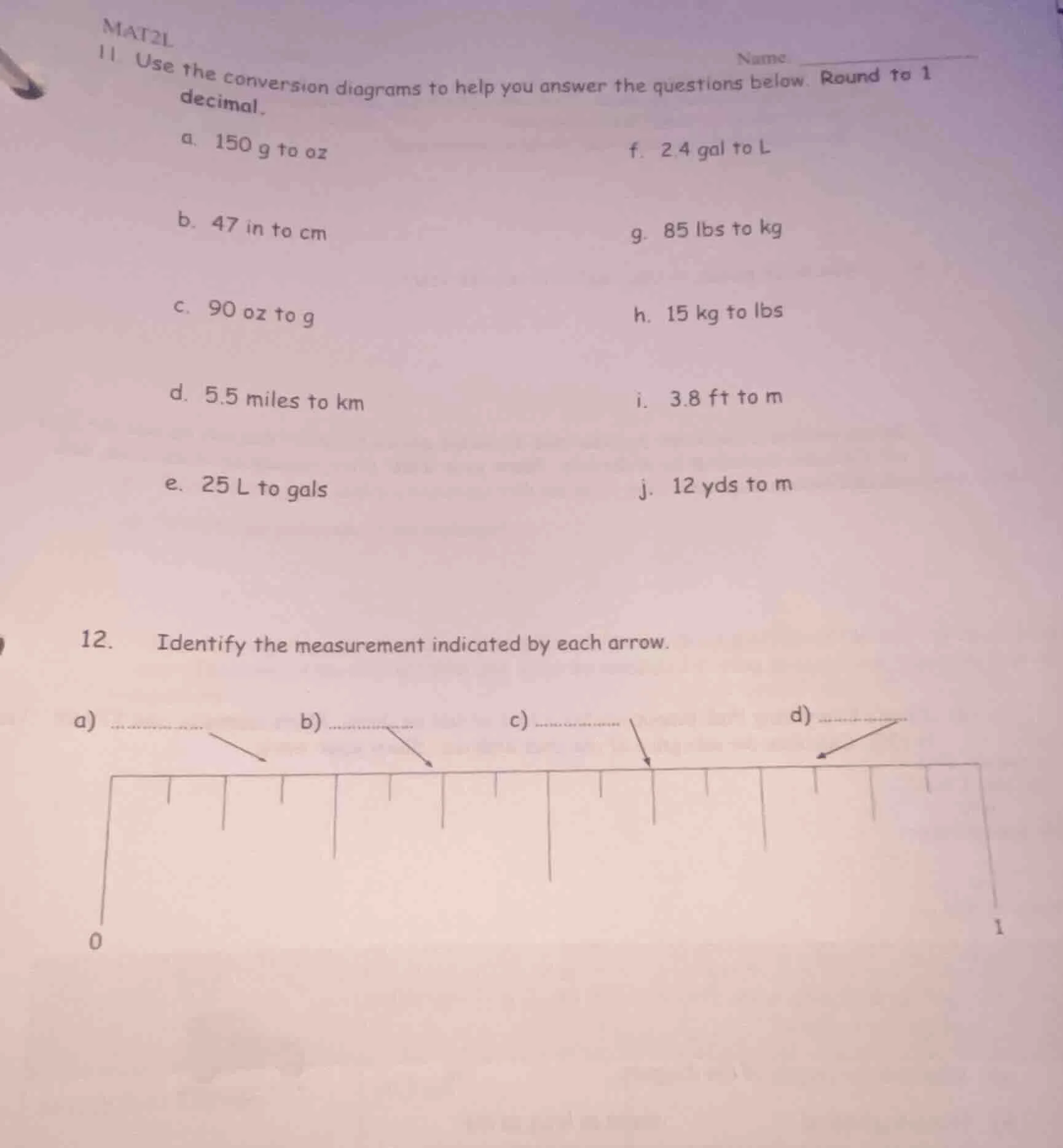 mat2l name 11. use the conversion diagrams to help you answer the quest…
