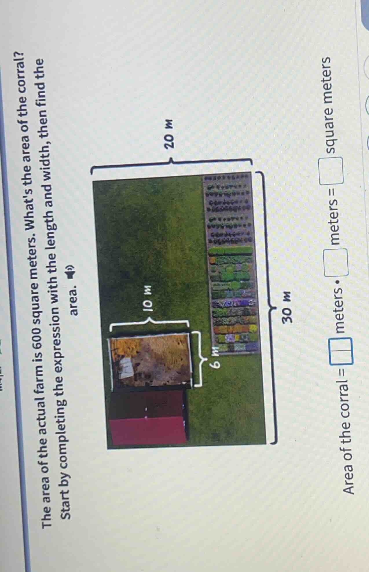 the area of the actual farm is 600 square meters. whats the area of the…