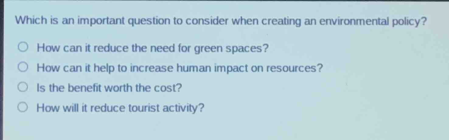 which is an important question to consider when creating an environment…