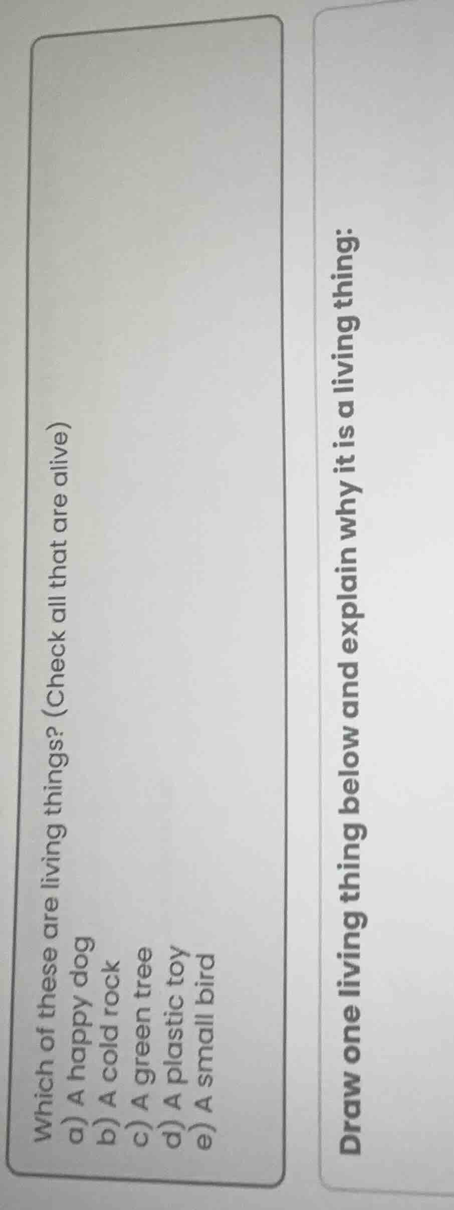 which of these are living things? (check all that are alive) a) a happy…