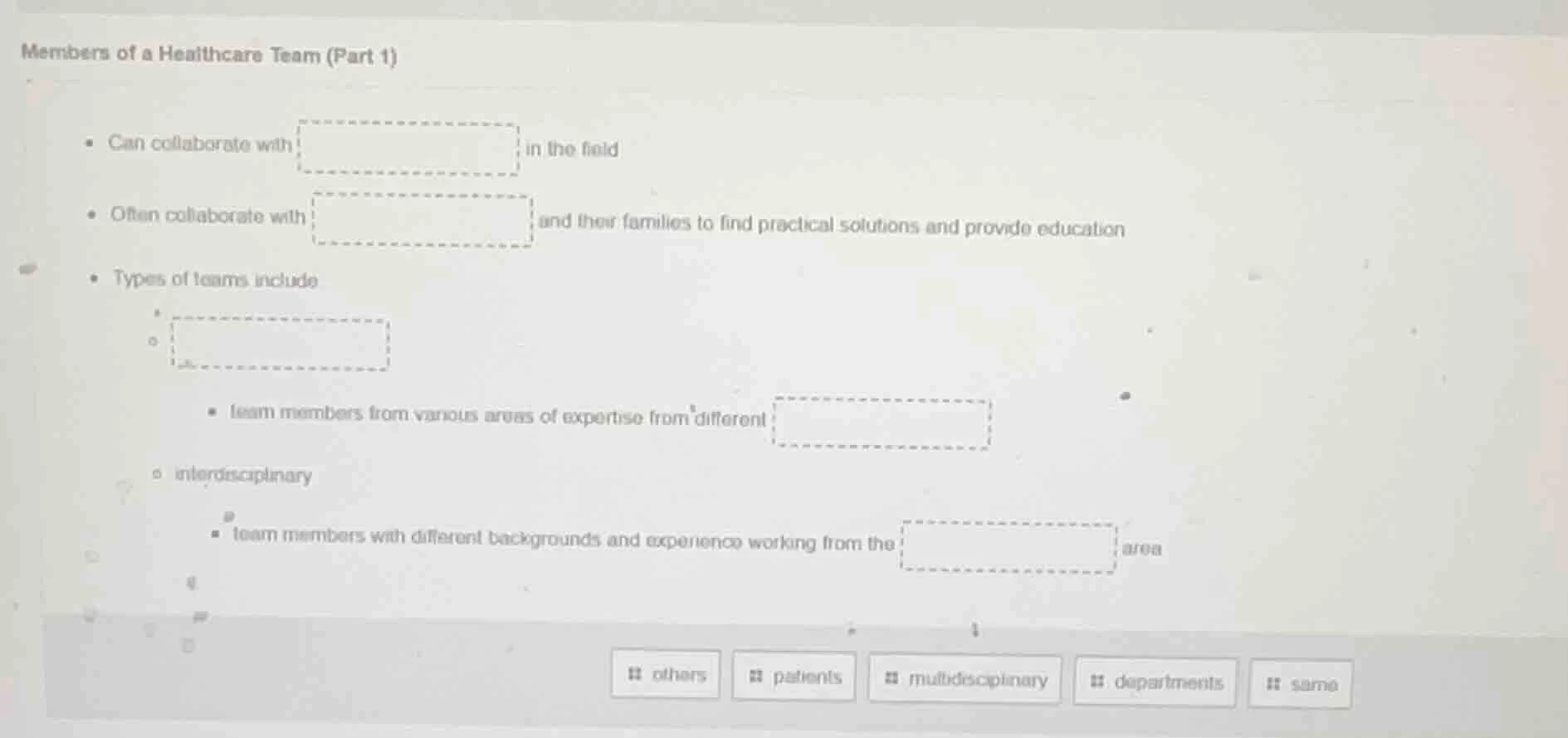 members of a healthcare team (part 1) - can collaborate with in the fie…