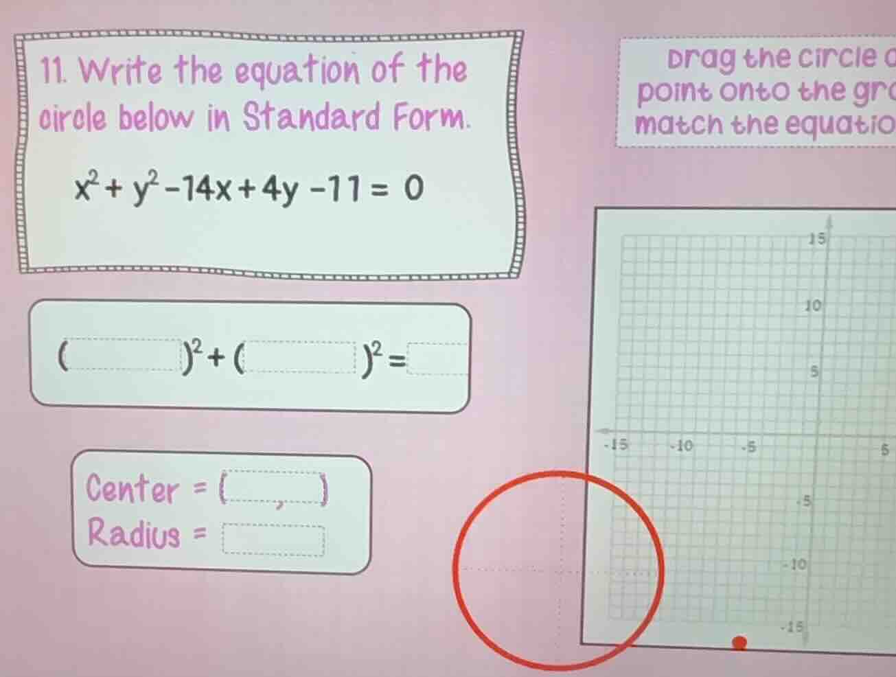 11. write the equation of the circle below in standard form.\\(x^2 + y^…