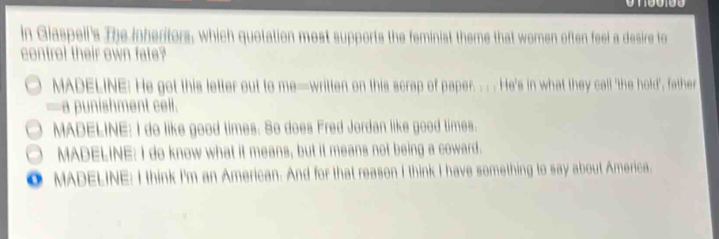 in glaspells the inheritors, which quotation most supports the feminist…