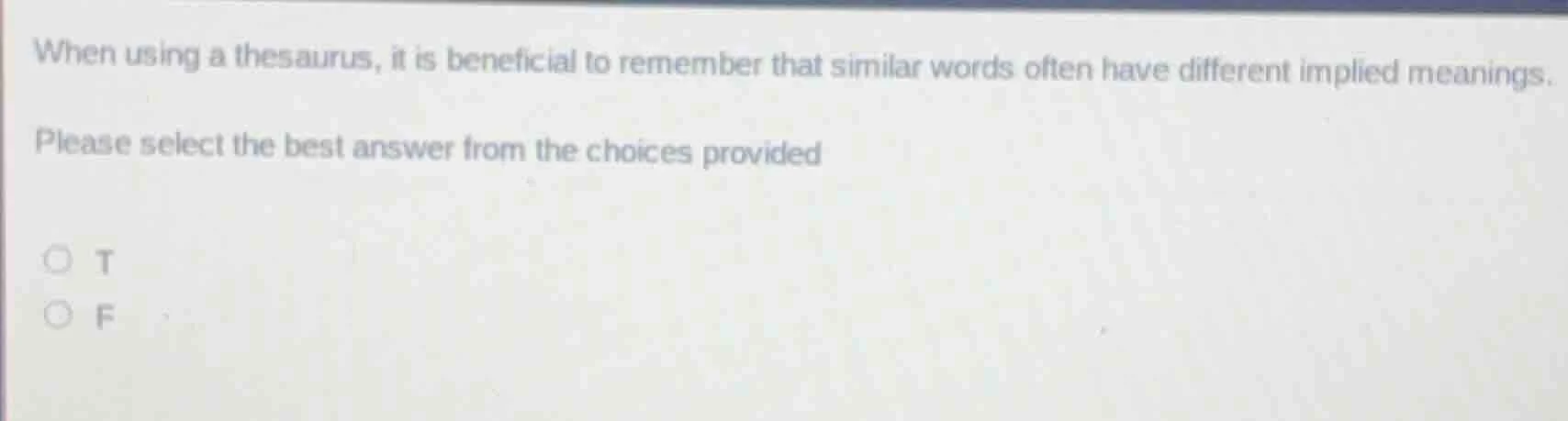 when using a thesaurus, it is beneficial to remember that similar words…