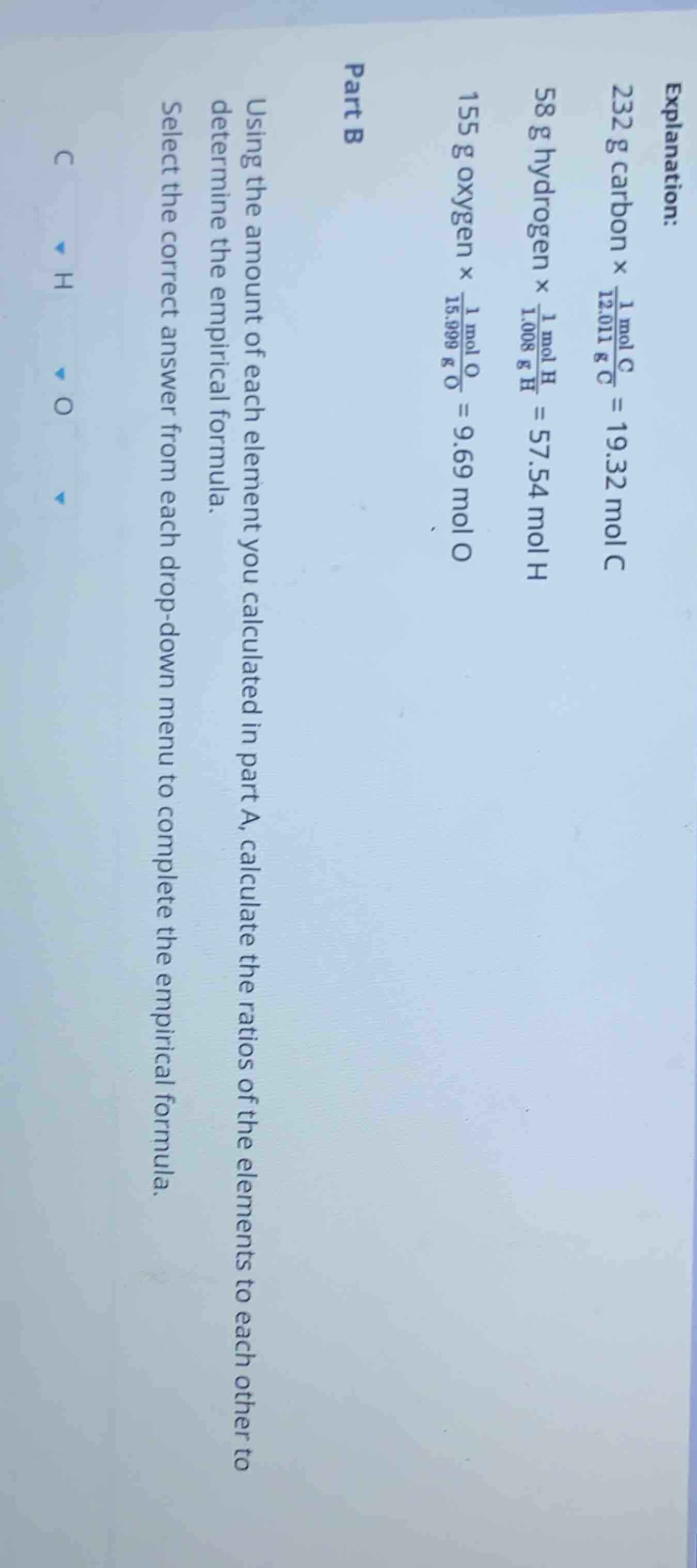 explanation: 232 g carbon × \\(\\frac{1\\text{ mol c}}{12.011\\text{ g …