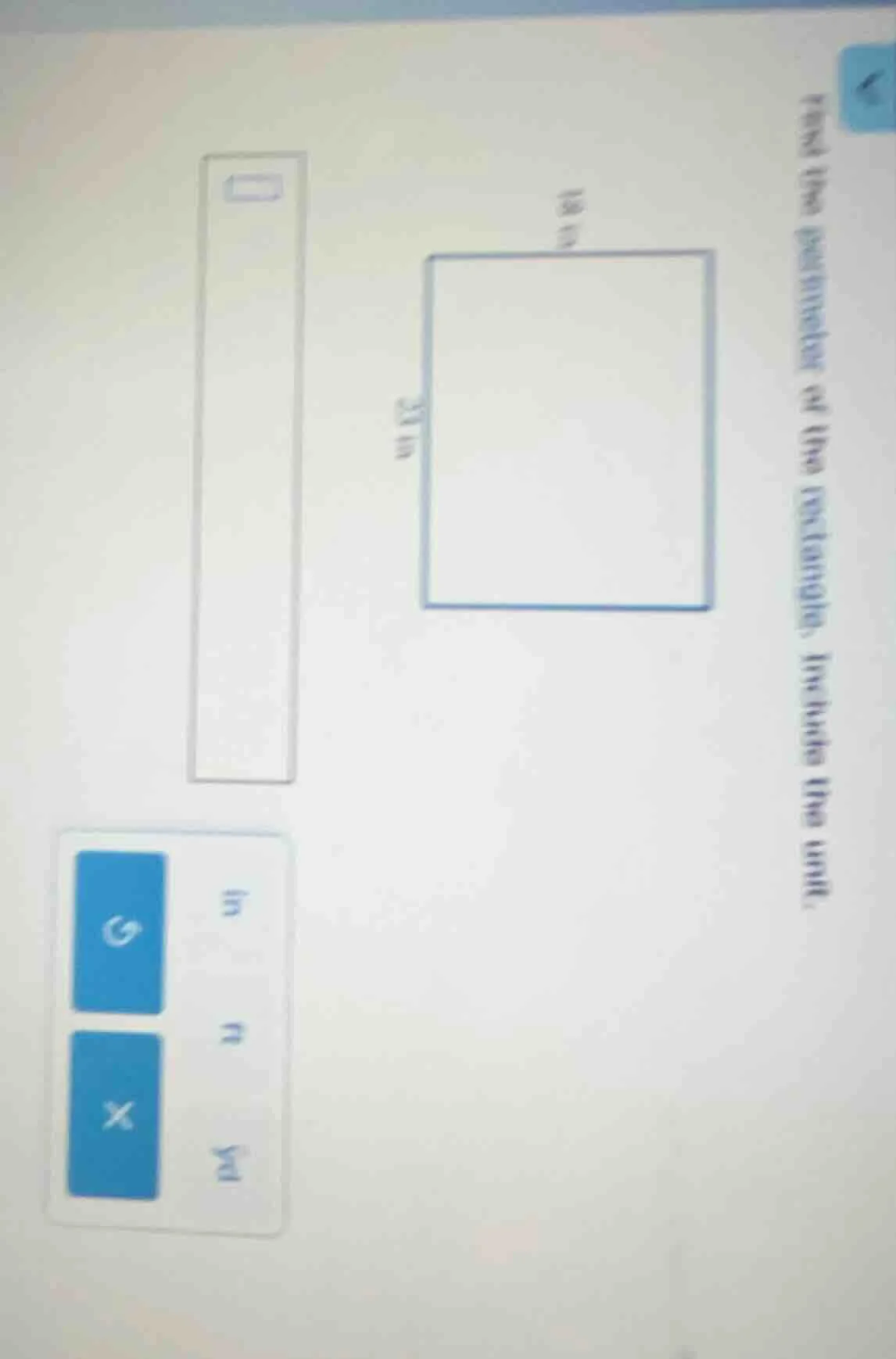 find the perimeter of the rectangle. include the unit.