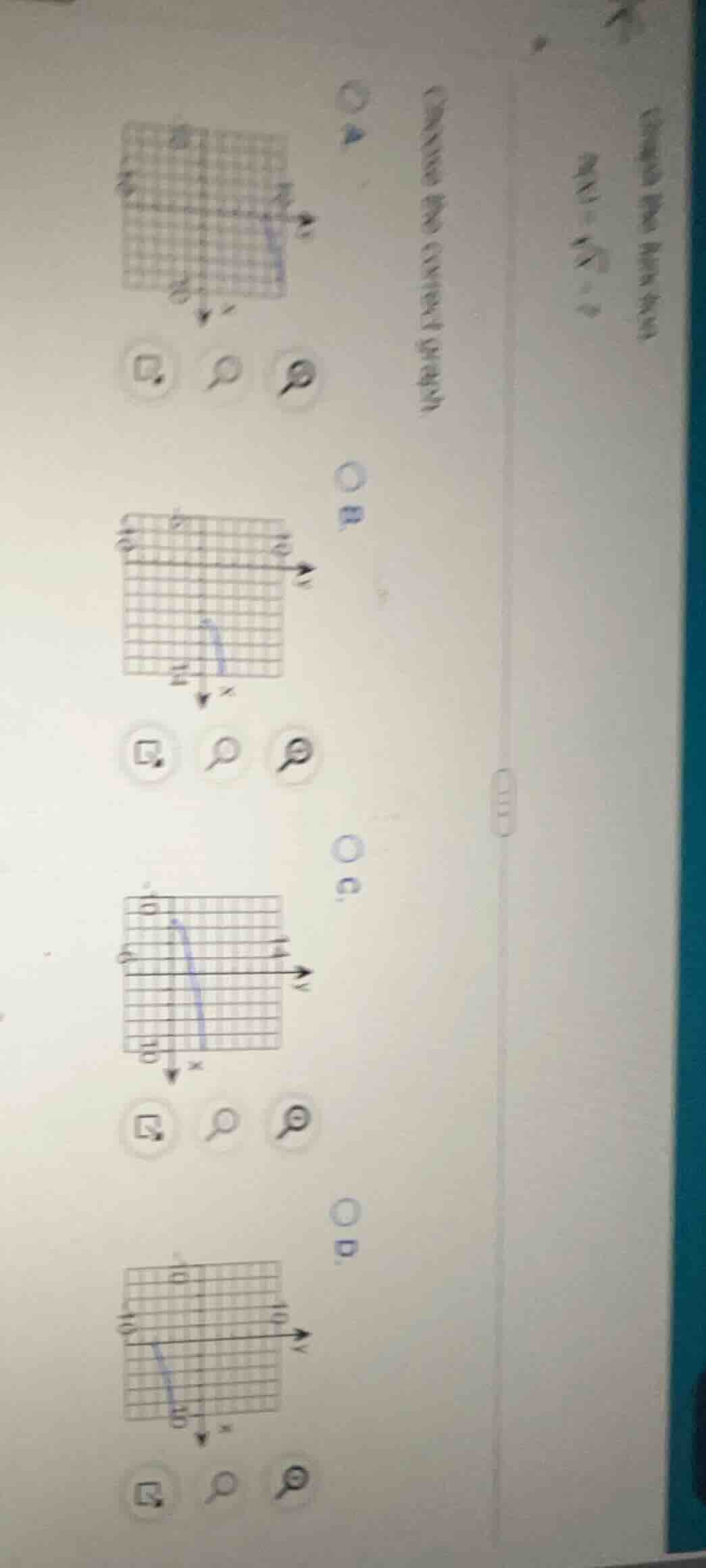 graph the function. $f(x) = sqrt{x} - 5$ choose the correct graph a. gr…