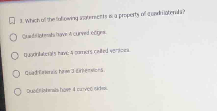 3. which of the following statements is a property of quadrilaterals? q…