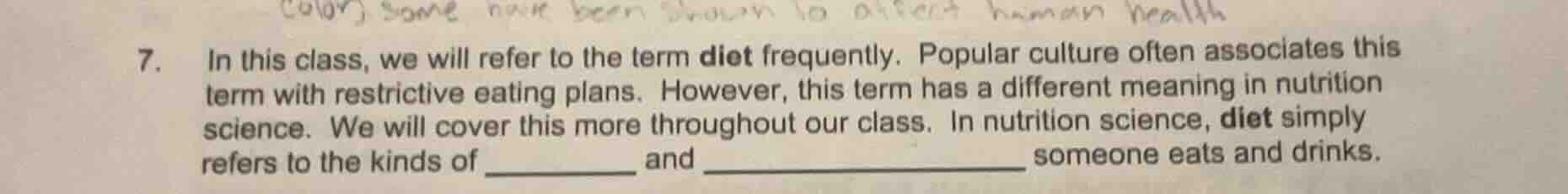 7. in this class, we will refer to the term diet frequently. popular cu…