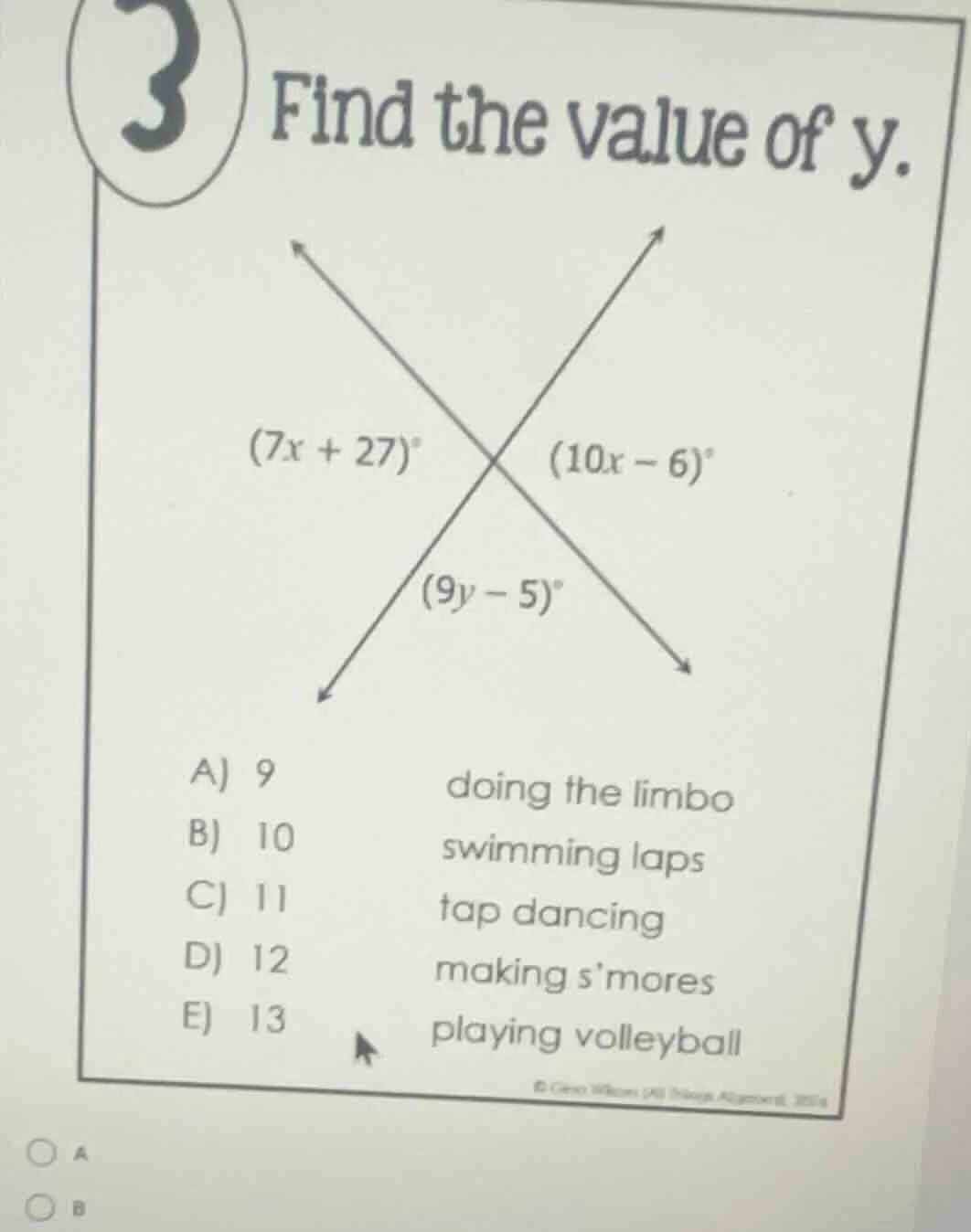 3 find the value of y. (7x + 27)° (10x − 6)° (9y − 5)° a) 9 doing the l…