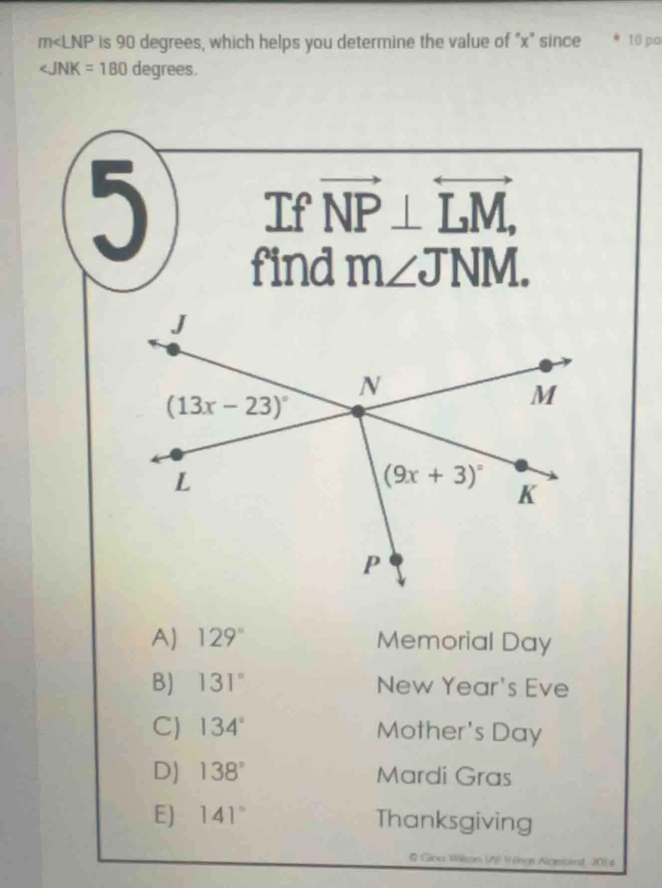 m∠lnp is 90 degrees, which helps you determine the value of x since ∠jn…