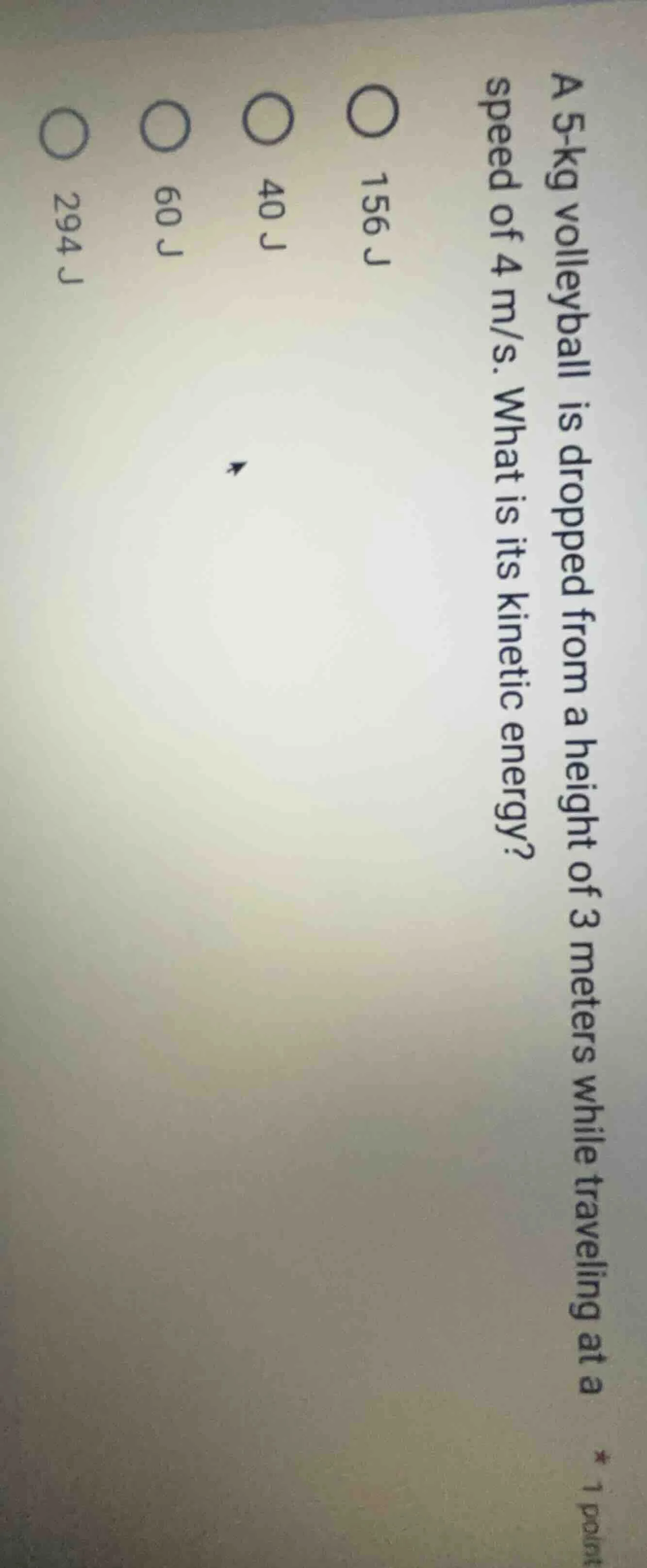 a 5-kg volleyball is dropped from a height of 3 meters while traveling …