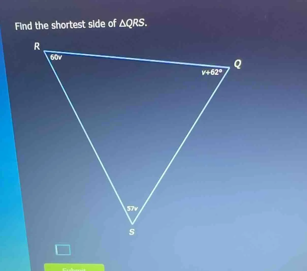find the shortest side of $\\triangle qrs$.