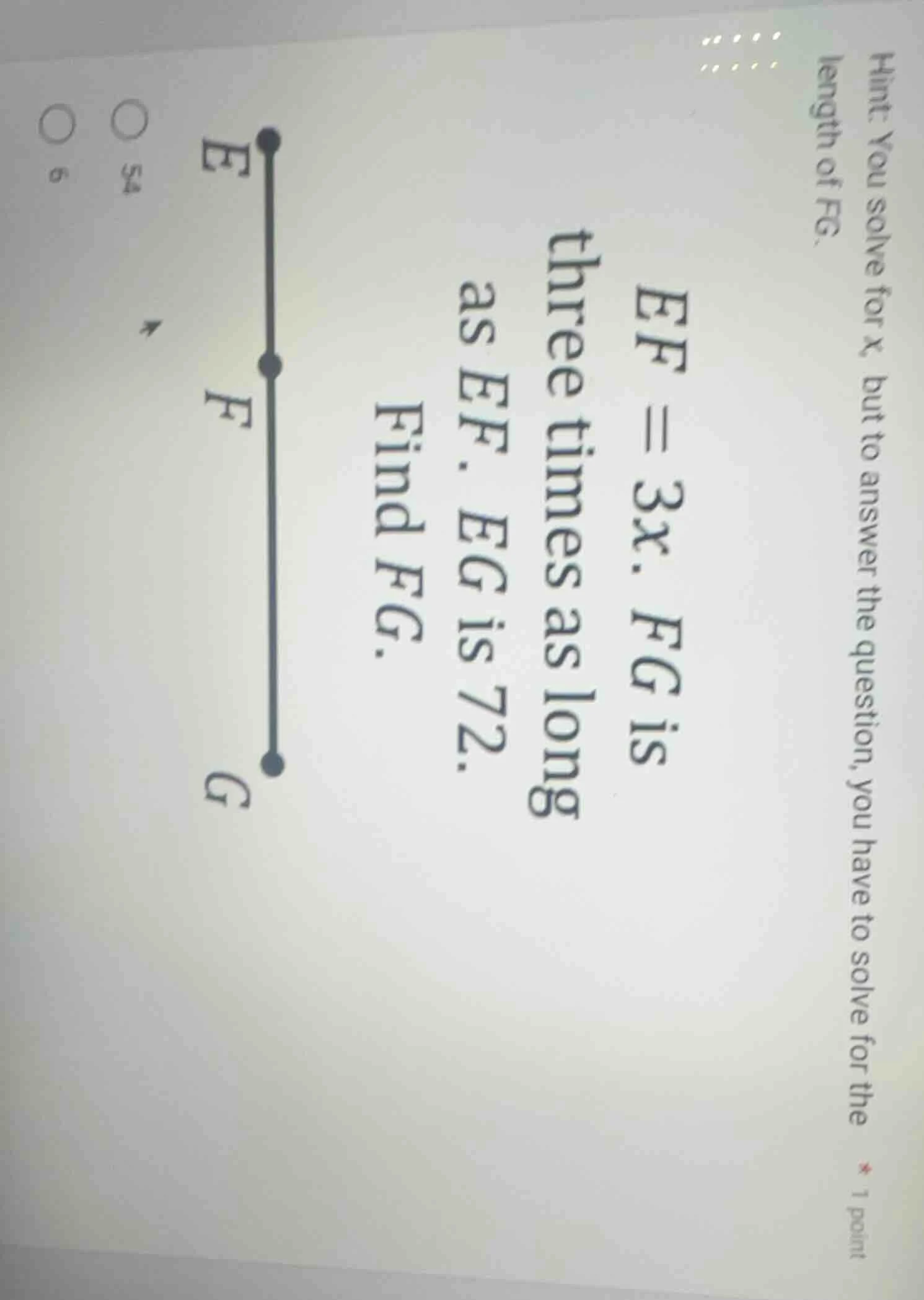 ef = 3x. fg is three times as long as ef. eg is 72. find fg. hint you s…