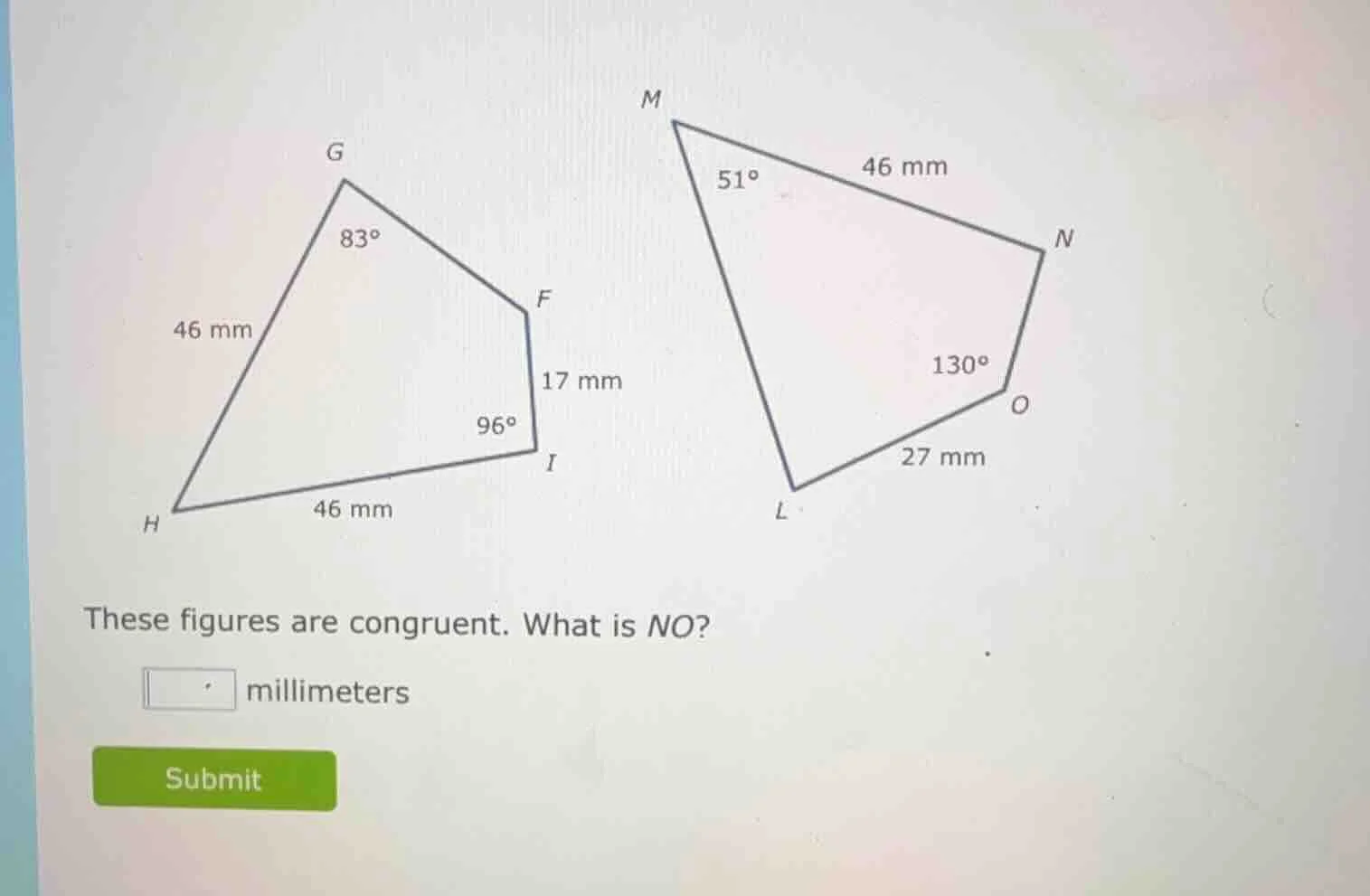 these figures are congruent. what is no? millimeters